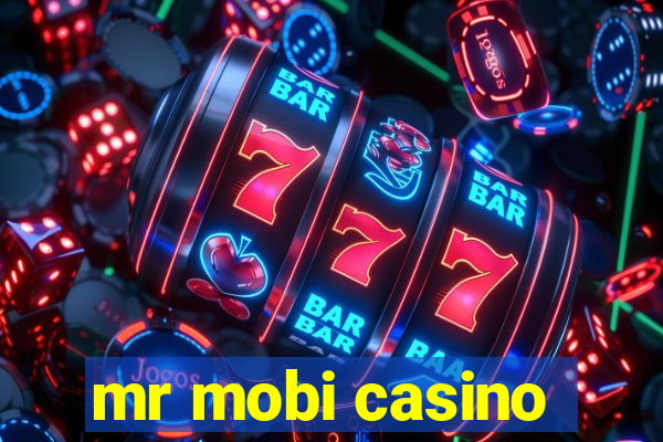 mr mobi casino