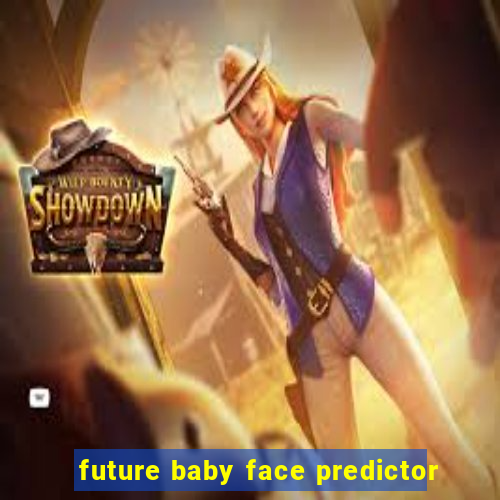 future baby face predictor