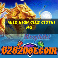 mile high club clothing