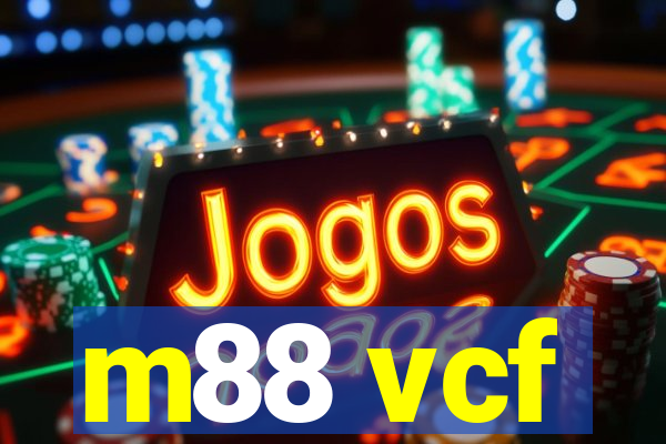 m88 vcf