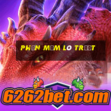 phần mềm lô trượt