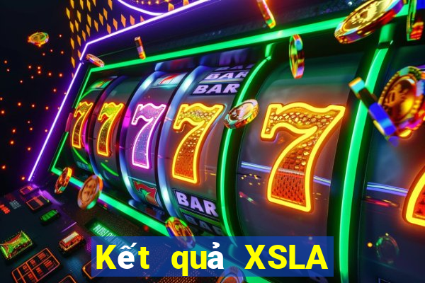 Kết quả XSLA ngày mai