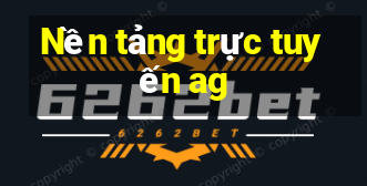 Nền tảng trực tuyến ag