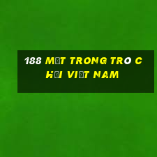 188 mặt trong trò chơi Việt nam