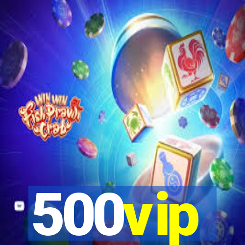 500vip