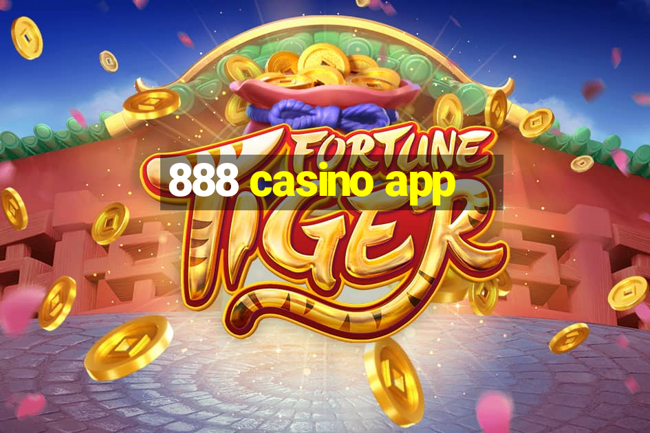 888 casino app