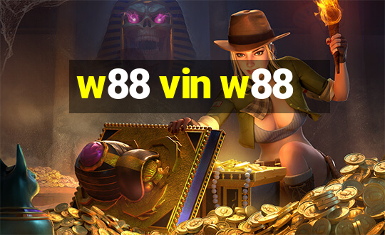 w88 vin w88