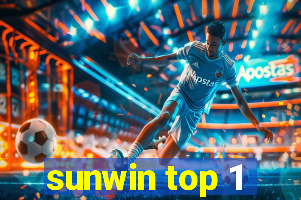 sunwin top 1