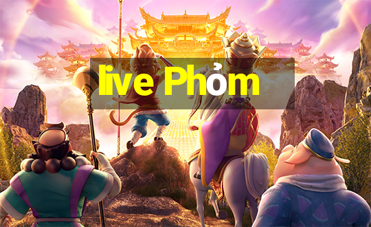 live Phỏm