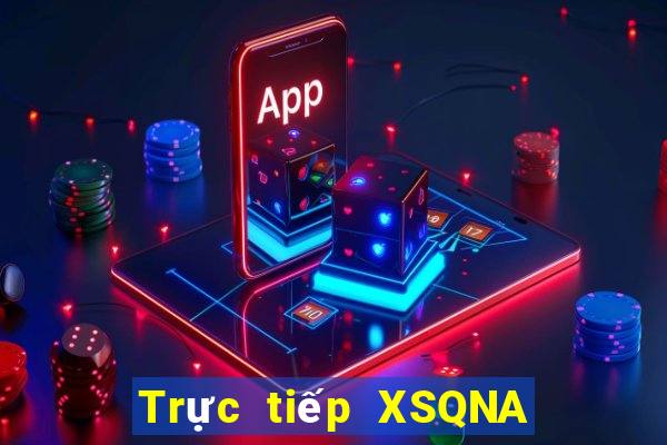 Trực tiếp XSQNA ngày 3