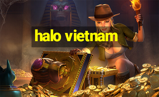 halo vietnam