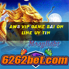 Aw8 Vip Game Bài Online Uy Tín