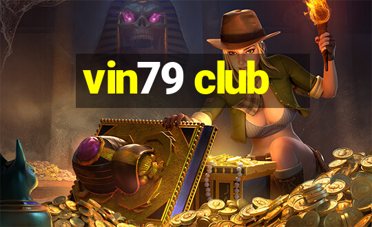 vin79 club