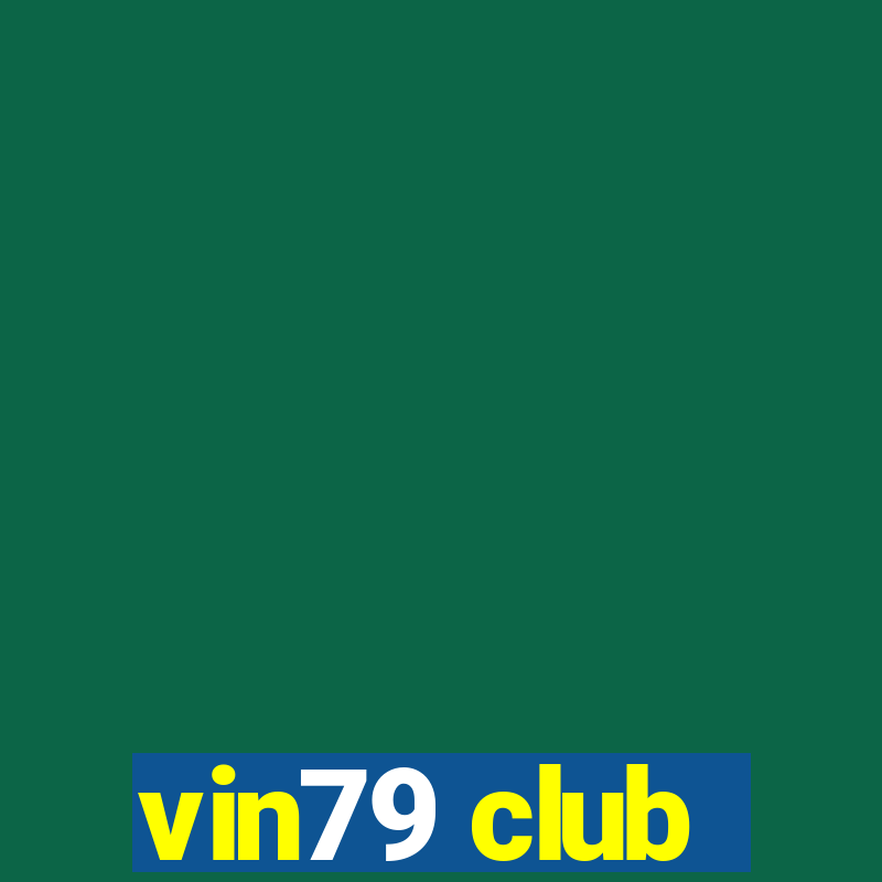 vin79 club