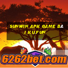 Sunwin Apk Game Bài Ku.Fun