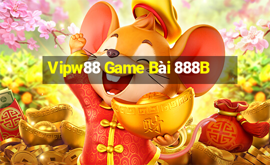 Vipw88 Game Bài 888B