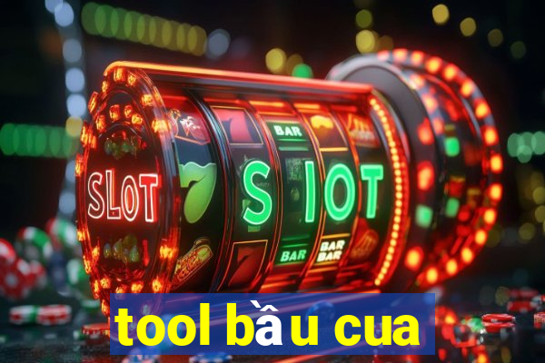 tool bầu cua