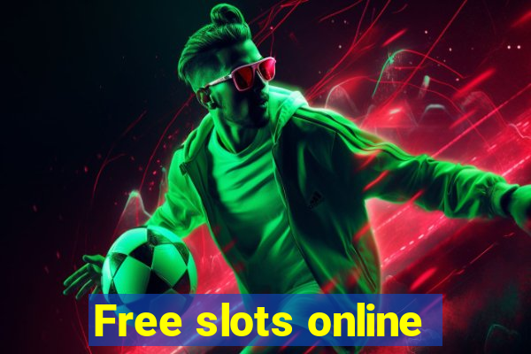 Free slots online