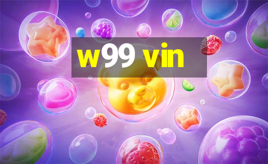 w99 vin