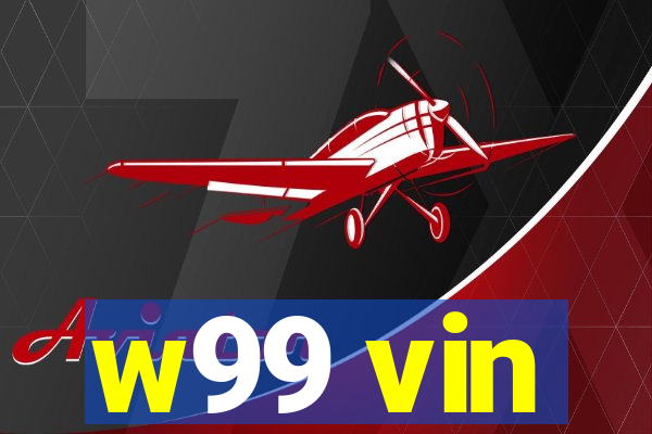 w99 vin