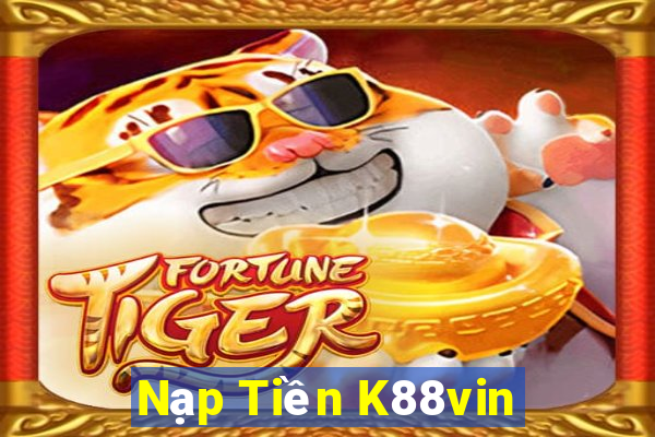 Nạp Tiền K88vin