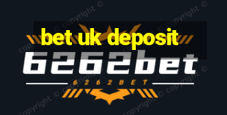 bet uk deposit