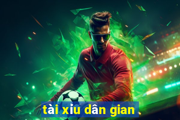 tài xỉu dân gian