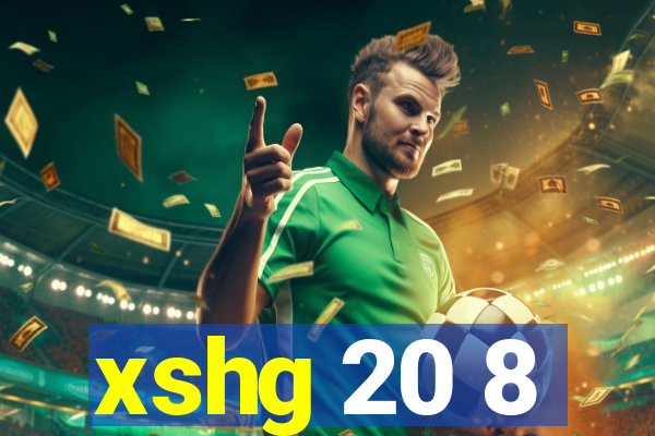 xshg 20 8