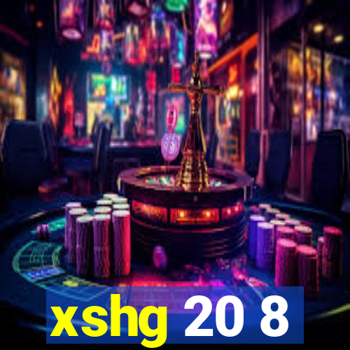 xshg 20 8