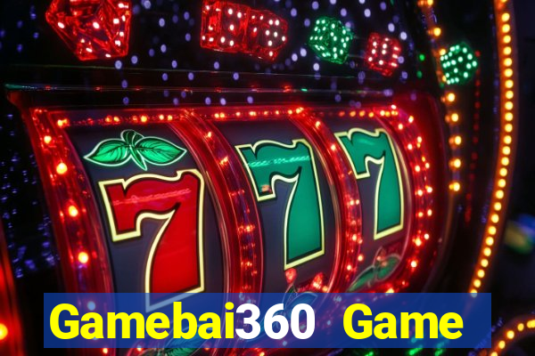 Gamebai360 Game Bài B52 Đổi Thưởng