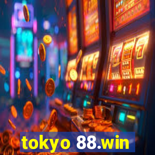 tokyo 88.win