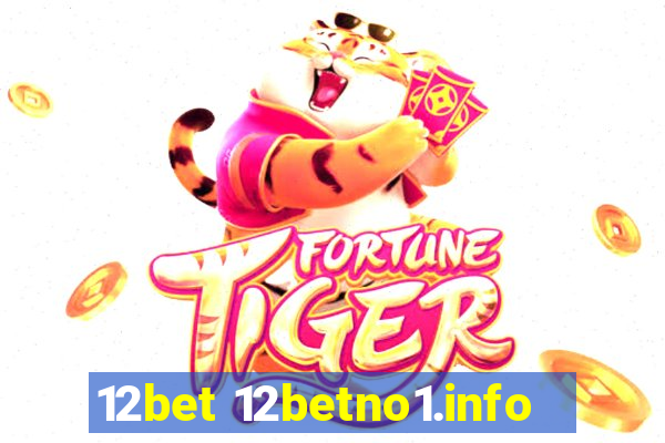 12bet 12betno1.info