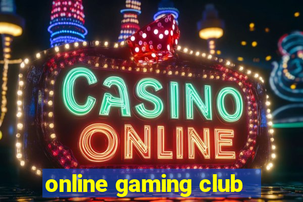 online gaming club