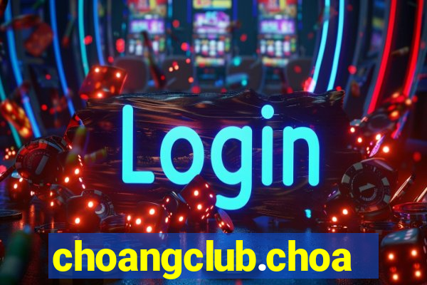 choangclub.choangclub.games