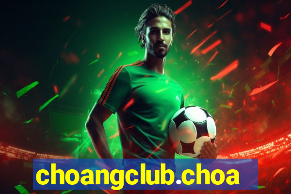 choangclub.choangclub.games