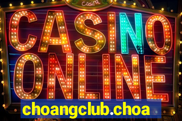 choangclub.choangclub.games