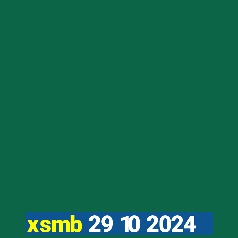 xsmb 29 10 2024