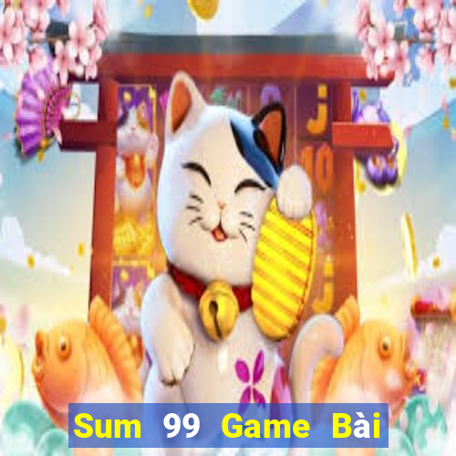 Sum 99 Game Bài Phỏm Đổi Thưởng