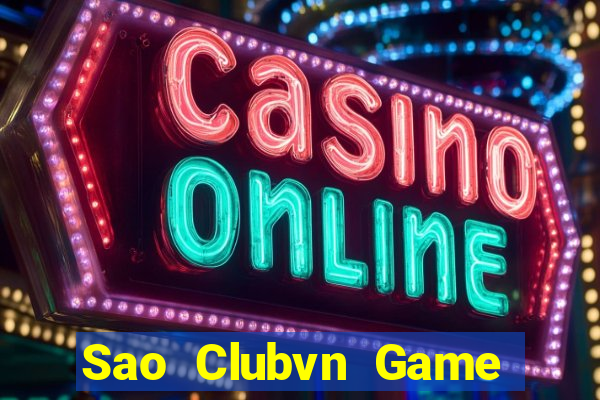 Sao Clubvn Game Bài B52 Đổi Thưởng