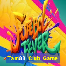 Tam88 Club Game Bài 88