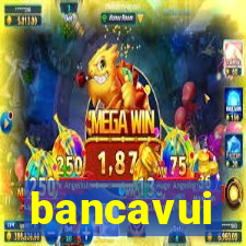 bancavui