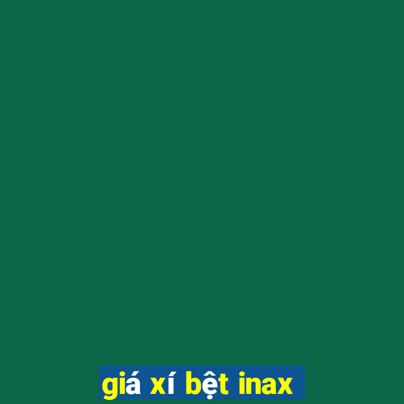 giá xí bệt inax