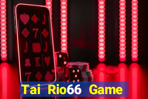 Tai Rio66 Game Bài 789