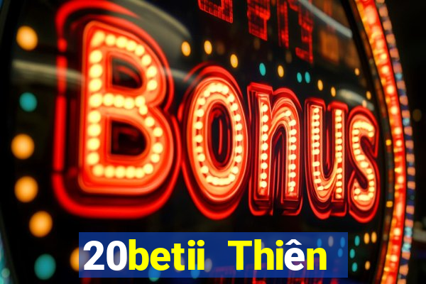 20betii Thiên đường xổ số ii