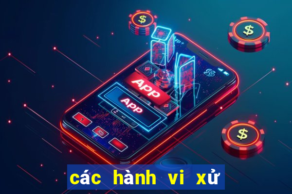 các hành vi xử lý game bắn cá