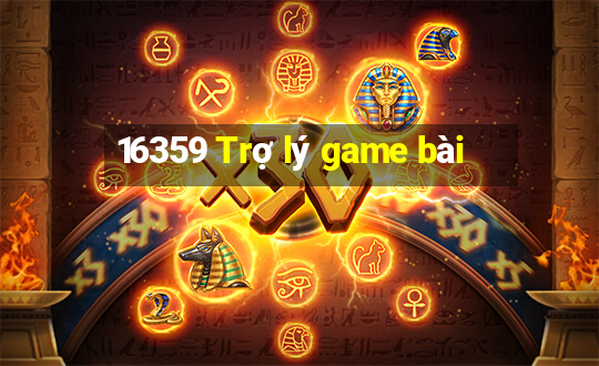 16359 Trợ lý game bài