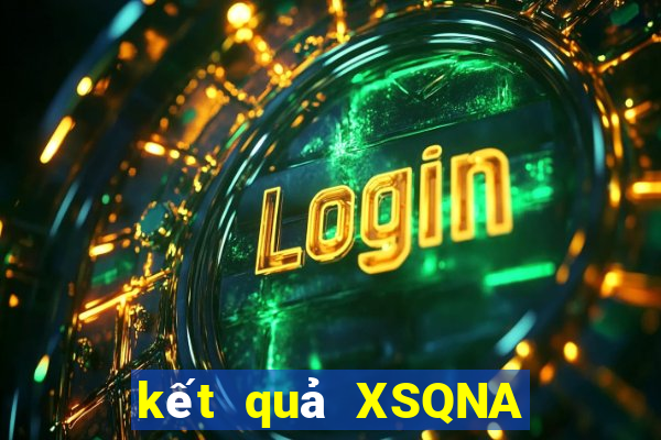 kết quả XSQNA ngày 19