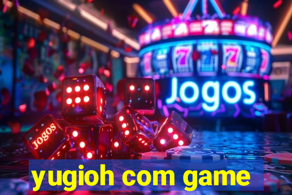 yugioh com game