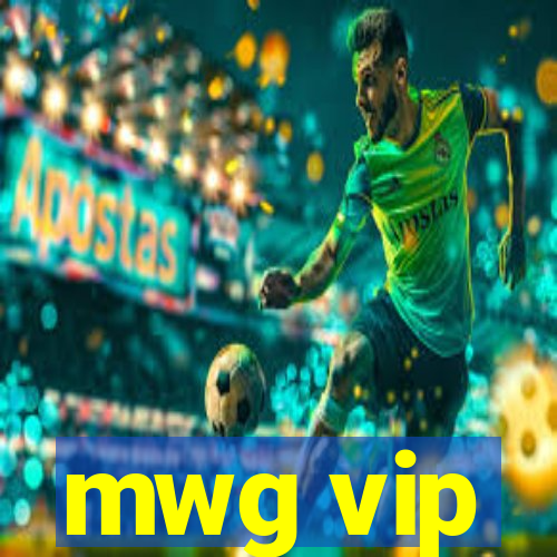 mwg vip