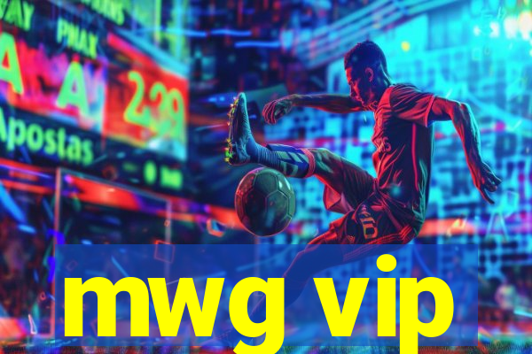 mwg vip